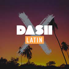 Dash Raio- Latin X